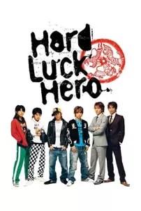 watch-Hard Luck Hero