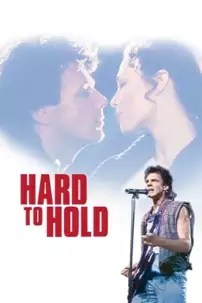 watch-Hard to Hold