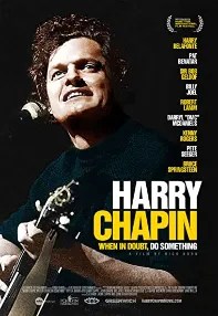 watch-Harry Chapin: When in Doubt, Do Something