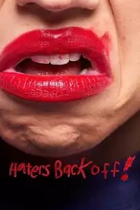 watch-Haters Back Off