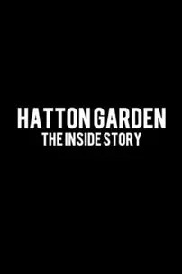 watch-Hatton Garden: The Inside Story