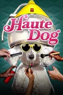 watch-Haute Dog