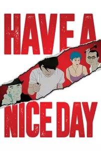 watch-Have a Nice Day