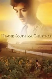 watch-Headed South for Christmas