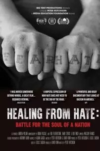 watch-Healing From Hate: Battle for the Soul of a Nation