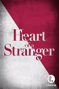 watch-Heart of a Stranger