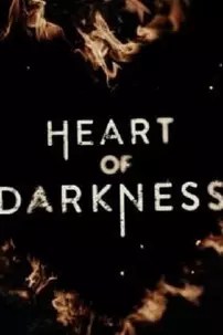 watch-Heart of Darkness