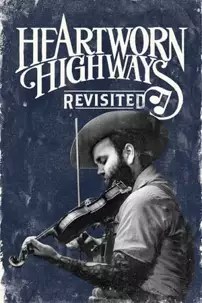 watch-Heartworn Highways Revisited