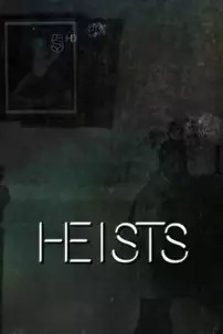 watch-Heists