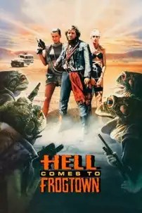 watch-Hell Comes to Frogtown