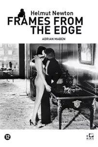 watch-Helmut Newton: Frames from the Edge