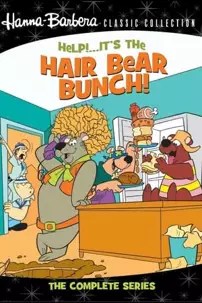watch-Help!… It’s the Hair Bear Bunch!