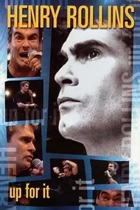 watch-Henry Rollins: Up for It