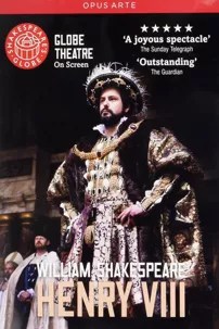 watch-Henry VIII at Shakespeare’s Globe