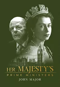 watch-Her Majesty’s Prime Ministers: John Major