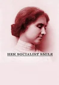 watch-Her Socialist Smile