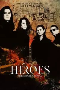 watch-Heroes: Silence and Rock & Roll