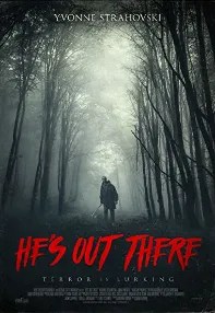 watch-He’s Out There