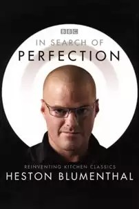 watch-Heston Blumenthal: In Search of Perfection