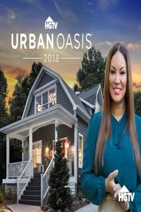 watch-HGTV Urban Oasis 2018