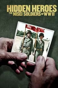 watch-Hidden Heroes: The Nisei Soldiers of WWII