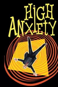 watch-High Anxiety