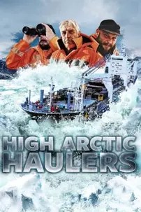 watch-High Arctic Haulers