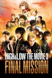 watch-High & Low: The Movie 3 – Final Mission