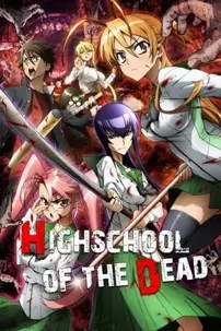 watch-Highschool of the Dead