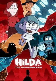 watch-Hilda and the Mountain King