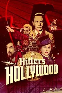 watch-Hitler’s Hollywood