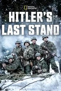 watch-Hitler’s Last Stand