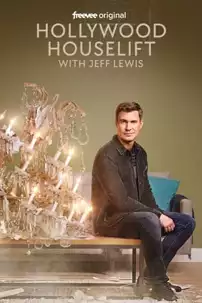 watch-Hollywood Houselift with Jeff Lewis