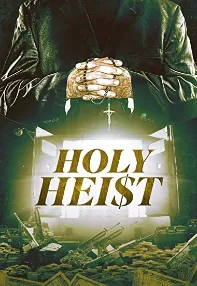 watch-Holy Heist