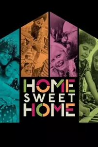 watch-Home Sweet Home