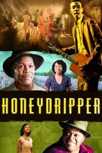 watch-Honeydripper