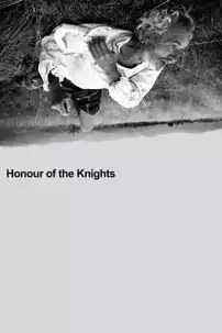 watch-Honour of the Knights