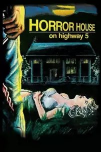 watch-Horror House on Highway Five