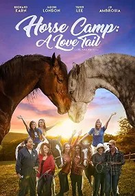 watch-Horse Camp: A Love Tail