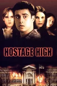 watch-Hostage High