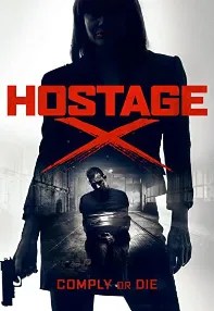 watch-Hostage X