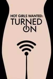 watch-Hot Girls Wanted: Turned On