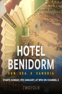 watch-Hotel Benidorm: Sun, Sea & Sangria