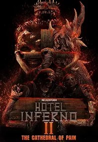 watch-Hotel Inferno 2: The Cathedral of Pain