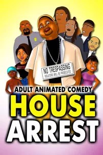 watch-House Arrest