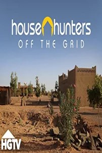 watch-House Hunters Off the Grid