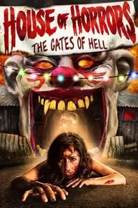 watch-House of Horrors: Gates of Hell