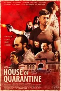 watch-House of Quarantine