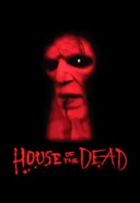 watch-House of the Dead