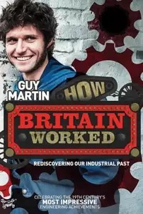 watch-How Britain Worked